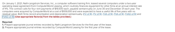 On January 1, 2021, Nath-Langstrom Services, Inc., a computer software training firm, leased several computers under a two-ye