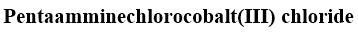 Pentaamminechlorocobalt(III) chloride