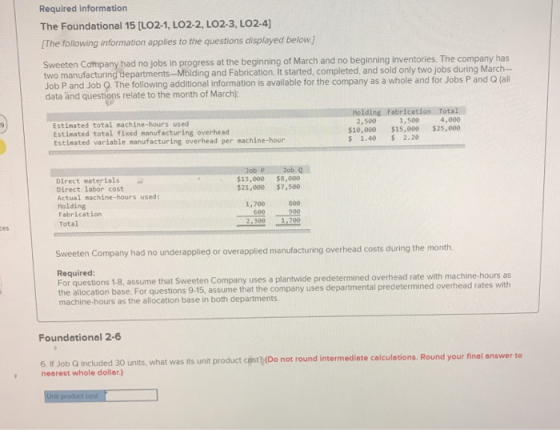 its one question with multiple parts Required information The ...