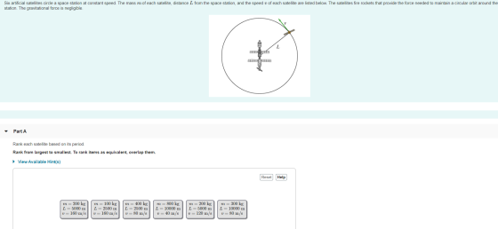 Six artificial satellites circle a space station at constant speed. The mass m of each satellite, distance L from the space s