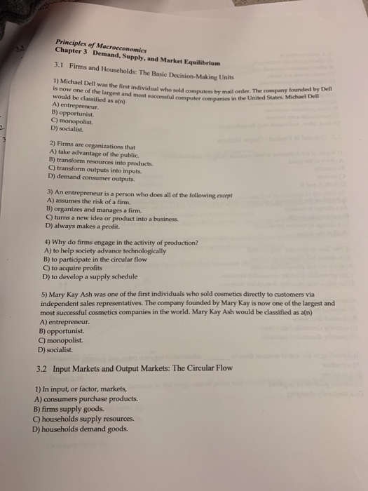 Principles of Macroeconomics Chapter 3 Demand, Supply, and Market Equilibrium 3.1 Firms and Households: The Basic Decision-Ma