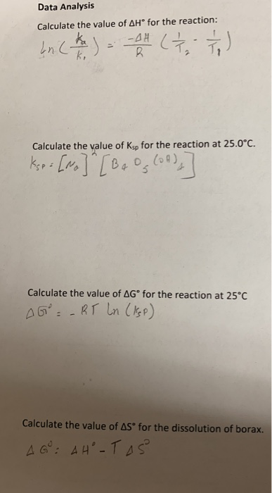 Data Analysis Calculate the value of AH for the reaction: -AH k. Calculate the value of Ksp for the reaction at 25.0°C. 4 Cal