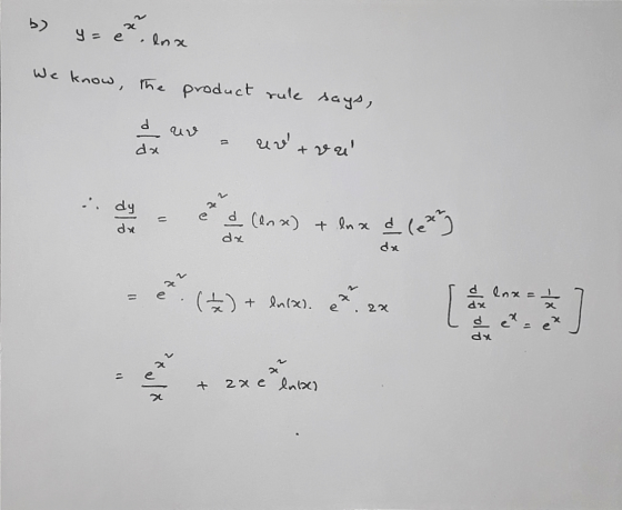 5) y = e.ena een We know the product rule says, d ur ur da + val dy da p22 a (lnx) + luxa lexy dx da 72 enx=1 DU (1) + ln(x)
