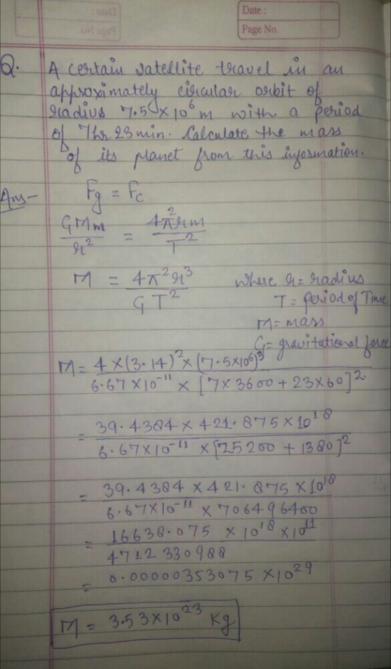 Date Page No. ateltite tha the G14M 9t 2 q43 iod The 2. 6-67 x 10-11 ×125 2 50t l3 80 ] 18 4712 33 0988 0.00000353975 시027