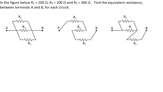 In the figure below R1 = 100 ?, R2 = 200 ? and R3
