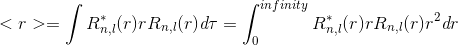<r>= | Rn.l(rjrRn,l(r)dT rRna(r)dr=- [enfinity Rm(r)rRml(r)r2 dr