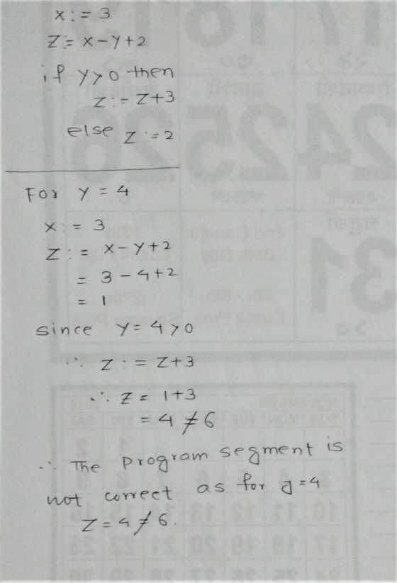 x = 3 Z = X-Y+2 if yyo then Z: - Z+3 else Z=2 For Y=4 x - 3 Z:= X - Y + 2 - 3- 4+2 - since Y=470 Z: - Z+3 . Z= 1+3 = 476 The