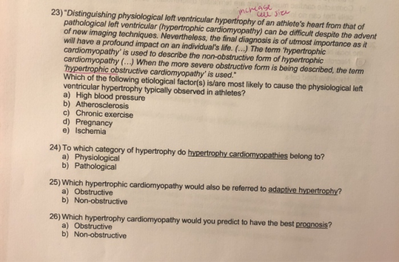 increase size 23) Distinguishing physiological left ventricular hypertrophy of an athletes heart from that of pathological