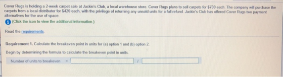 Cover Rugs is holding a 2-week carpet sale at Jackies Club, a local warehouse store. Cover Rugs plans to sell carpets for $7