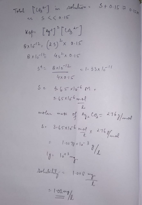 +0.1 û 0.15M Total cor in solution - Sto.10 as s << 0.15 kop: [ Ag+ ] ² [ Coz do 8x 1612 (23) ²x 0.15 8x10-12 45 x 0.15 gha 8