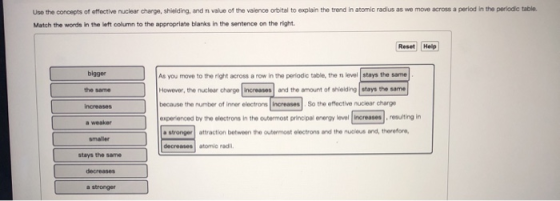 Use the concepts of effective nuclear charge, shielding, and value of the valence orbital to explain the trend in atomic radi
