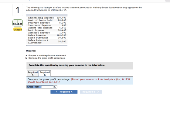 1 The following is a listing of all of the income statement accounts for Mulberry Street Sportswear as they appear on the adj