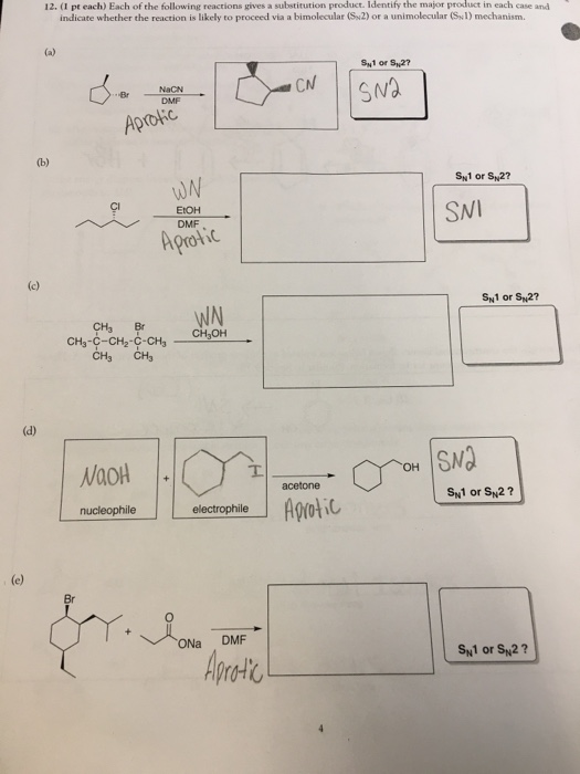 12. (I pt each) Each of the following reactions gives a substitution product. lIdentify the major product in each case and in