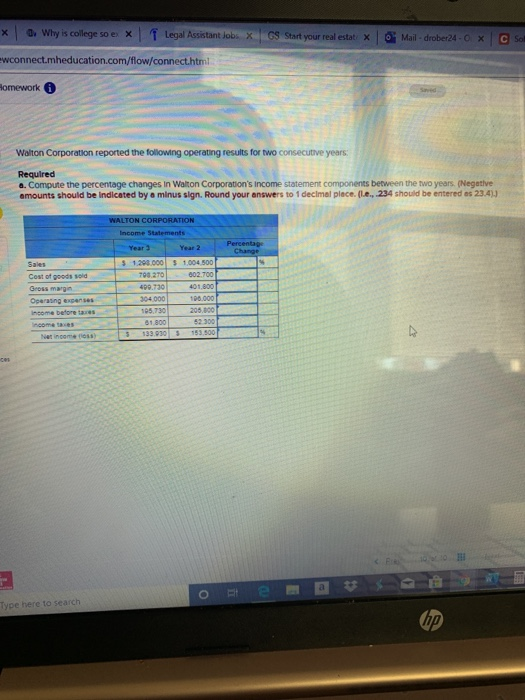 x 0. Why is college so ex Legal Assistant Jobs X CS Start your real estatx Mail - drober24 - o * C Sol ewconnect.mheducation.