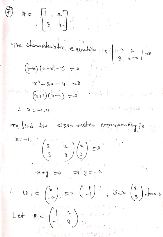 The channeteristie, e queation is i Chana eter n 1 3 2 1 (Pn) (2-2)=-6 20 x²_3x-4. 20 . (@+1) (-4) 20 1 25-1,4 To find the ei