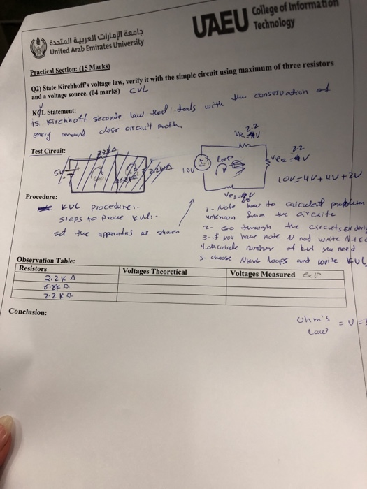 College of Information Technology United Arab Emirates University Q2) State Kirchhoffs voltage law, verify it with the simpl