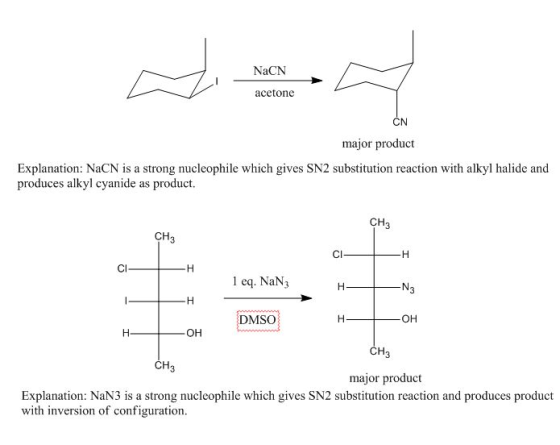 NaCNA acetone CN major product Explanation: NaCN is a strong nucleophile which gives SN2 substitution reaction with alkyl hal