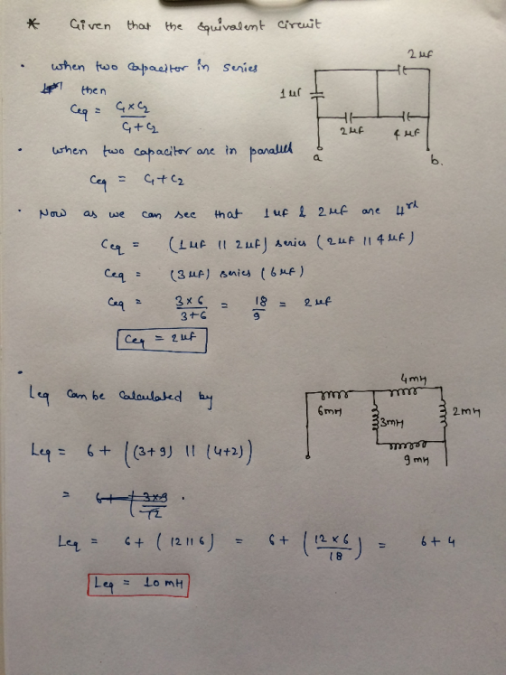 Given that the equivalent circuit 2 uf when two capaelter in series o then jul 1 Ceq = Gm - G+ G when two capacitor are in pa