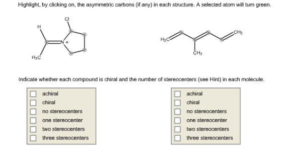 Highlight, by clicking on, the asymmetric carbons