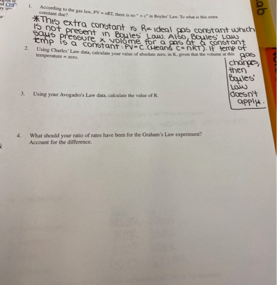 d CHI ry ir 1. According to the gas law, PV = nRT, there is no +c in Boyles Law. To what is this extra constant due? This