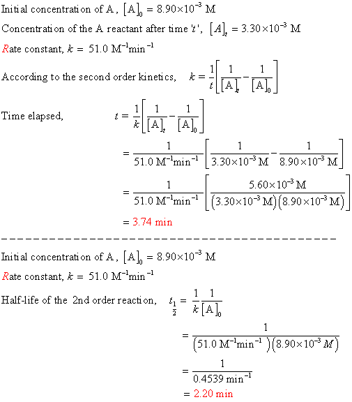 Initial concentration of A, [A]. = 8.90x10M Concentration of the A reactant after timet, [A], = 3.30x10-M Rate constant, k