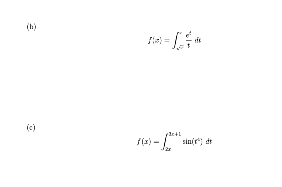 (b) f(x) = بدايه dt (c) 3x+1 f(x) = st sin(+4) dt