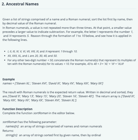 2. Ancestral Names Given a list of strings comprised of a name and a Roman numeral, sort the list first by name, then by deci