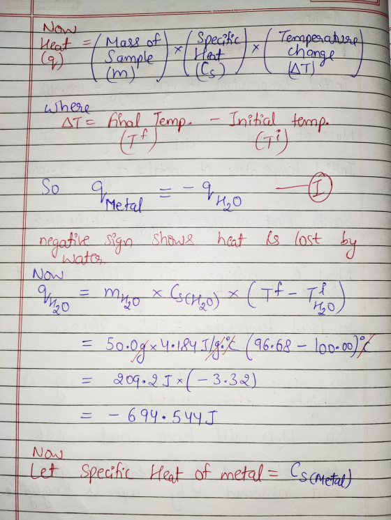 Now Heat = х х Mass of Sample (m) Specific Heat les) Temperature change KIJO Where ATE that Temp. of Initial tempe 7 So D Met