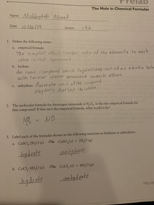 Prelab The Mole in Chemical Formulas Name Mahboybah Ahmad Date 10 126/19 Section 192 1. Define the following terms: a. empiri