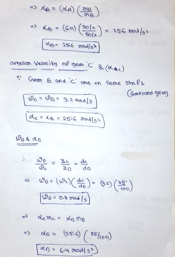 -> do (LA) (same -> KB - (Gu) (2010) (GM) (2007.) - 15.6 8100152 XB= 25.6 rad/s2 angular Velocity Of gear C & (Kac) Gear B an