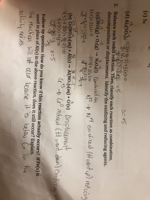 | (c) Sa (a) Al2(50), 3:9; 2)+3.030 S=+5 1838 5 5 2. Balance each redox reaction. Then, classify each reaction as combination