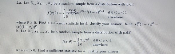 2.a. Let X1, X2, ..., X., be a random sample from a distribution with p.d.f. (39) f( 0) = (1 - 1) if 0 < x <1 elsewhere ( 1 2