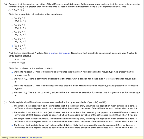(b) Suppose that the standard deviation of the differences was 26 degrees. Is there convincing evidence that the mean wrist e