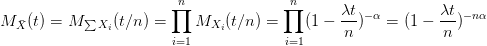 M_{\bar{X}}(t)=M_{\sum X_i}(t/n)=\prod_{i=1}^{n}M_{X_i}(t/n)=\prod_{i=1}^{n}(1-\frac{\lambda t}{n})^{-\alpha}=(1-\frac{\lambda t}{n})^{-n \alpha}