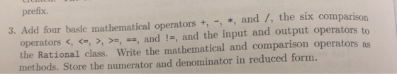 prefix 3. Add four basic mathematical operators +, -, *, and 7, the six comparison operators < <= > >= ==, and !=, and the in