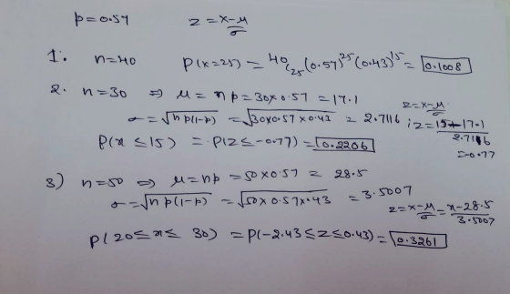 p=054 2=*-* 1: n=40 P1x225) - H0 (0.57² (0.43) = 10.1008] 2. n=30 M = m p=30x0.57 = 17.1 2=X-M. a=5hp(16) Boxo. 59 80.43 22.7