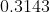 0.3143