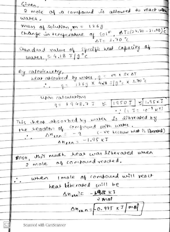 Given, a mole of a compound is allowed to react with water mass of solution m = 1268 Change in temperature Pembelahure of so