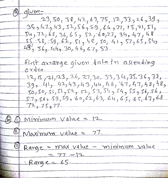23,50, 38,42, 63, 7S, 12,33,2639 39 247, 43,12,5659 64 77, ,21,SI, ss,.9762 , 5,s, to, 41,S7, 65,5%, 121,3, 26, 27,30, 33,3 4,35. 36,3), Maximum. value 77 Rare-max value inimum val