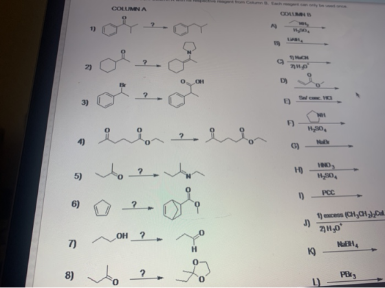 COLUMNA COLUMB N 1) Wo E9 ? TON ZH, 2) OH D) B 3) SHC E) NH F) con 2. H SO NE 4) G) Who? H) INO, H2SO4 5) PCC 1) 6) J) 1) exc