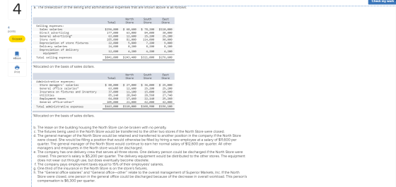 Check my work a The breakdown of the selling and administrative expenses that are shown above is as follows: North Total Sout