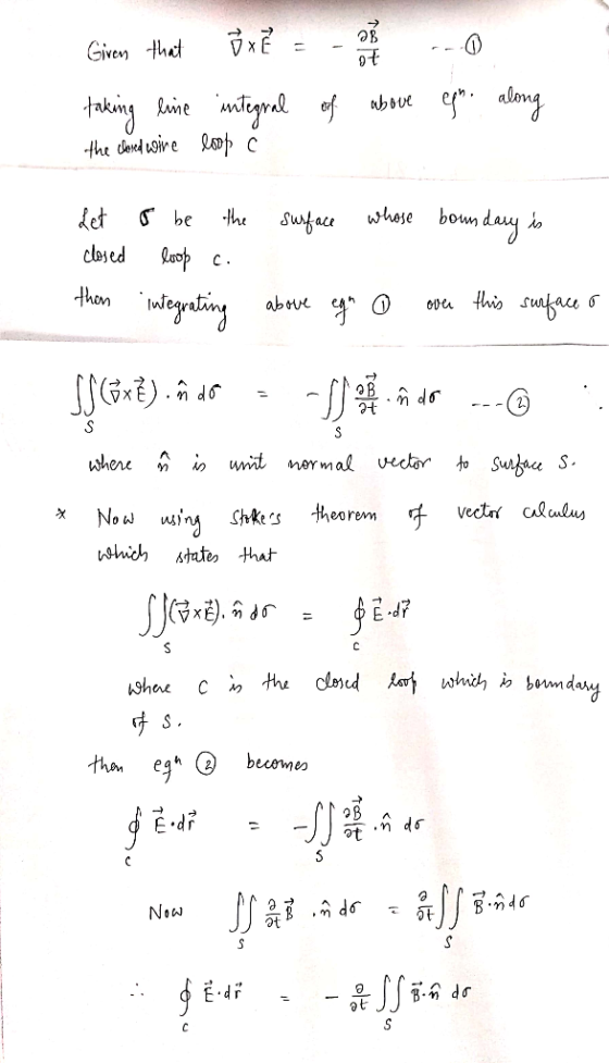 Given that öxě - - ---O taking line integral of above egn. along the closed wine loop surface whose boundary is Let closed th