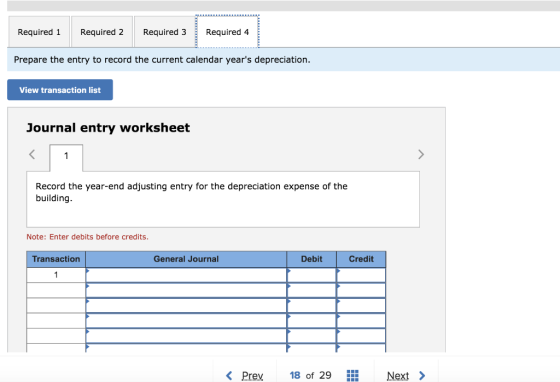 Required 1 Required 2 Required 3 Required 4 Prepare the entry to record the current calendar years depreciation. View transa
