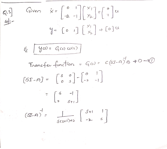 2:5] Given *=[8 0611-60] yo [0 ] [%] + [0] 4 & [40) = Growcss Transfer function - Go) = C(51-45/B +D (51 -A) = (* :]-13 -] 6