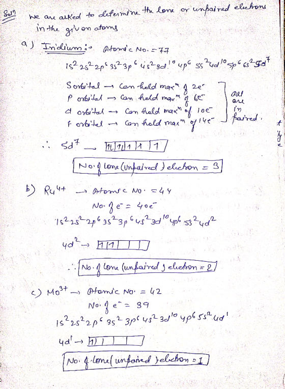 Soll We are arked to determine the lone or unpaired elections in the given atoms a) Iridium: Atomec No. = 77 152 25?2p3523p6