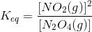 Keq = [NO2(9) [N204(9)]
