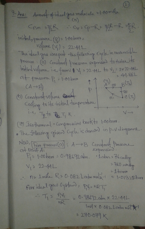 13. Ans: Amount of ideal gas molecule 21.00mole (pm 27/1R Co CP-R> 7/2-R SER. initial, pressure (p) 1100 barro = volume (v) =