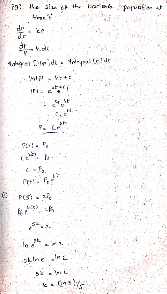 PCP)the size of the bacteria population of time t de KP de de kat Р Integral Clip]dt - Integral (k]dt Inlpl kt+ci IPI = e ekt