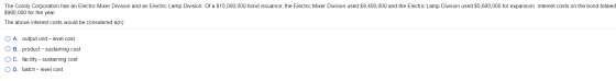 The Conity Corporation has an Electric Mixer Division and an Electric Lamp Division. Of a $15,000,000 bond issuance, the Elec
