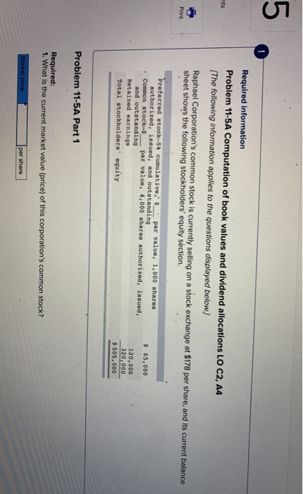 nts Required information Problem 11-5A Computation of book values and dividend allocations LO C2, A4 (The following informati